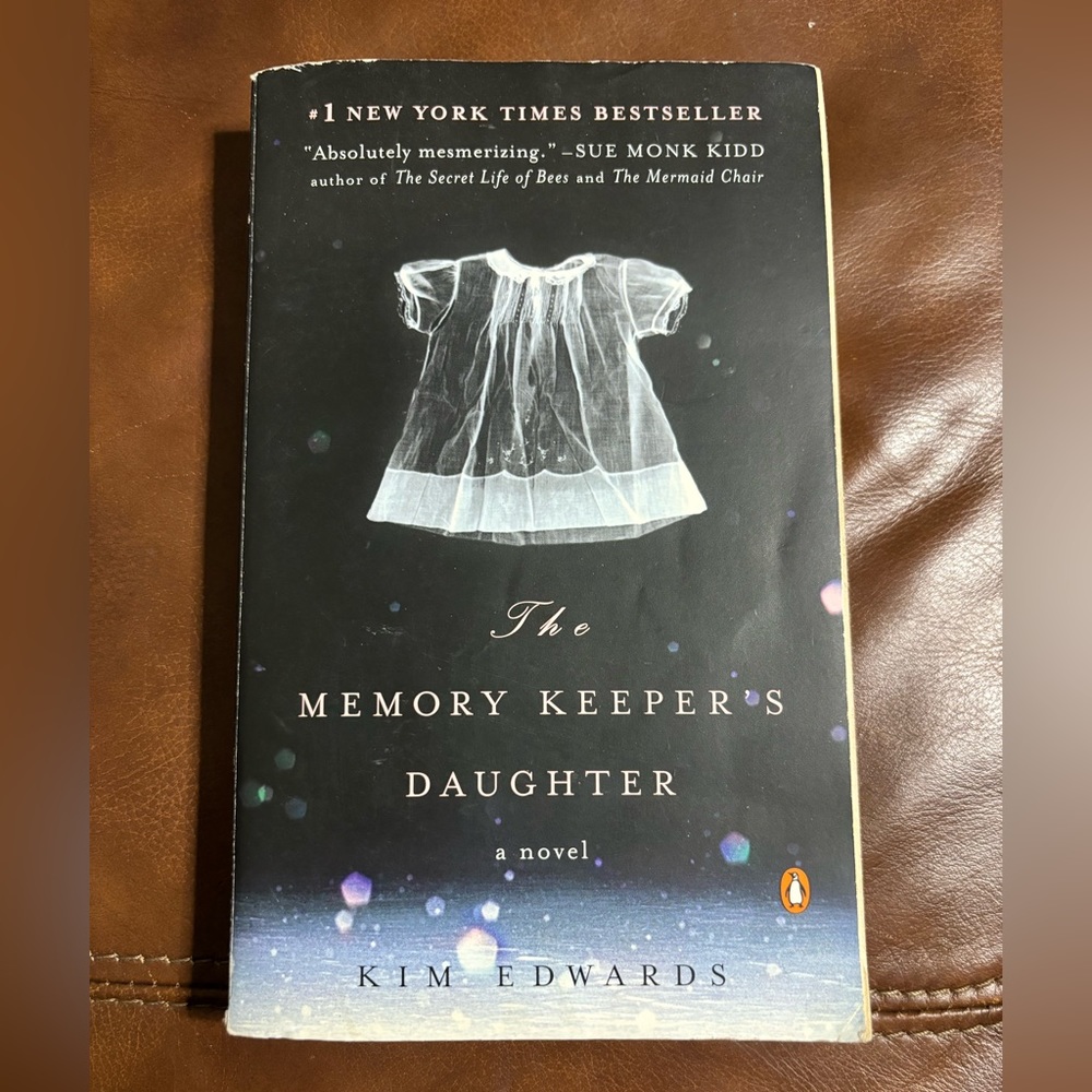 The Memory Keeper’s Daughter